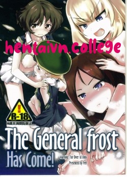 The General Frost Has Come